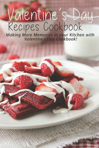 Valentine's Day Recipes Cookbook