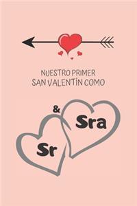 Nuestro Primer San Valentín