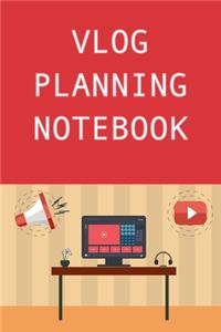 Vlog Planning Notebook