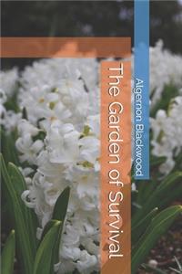The Garden of Survival
