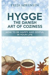 Hygge the Danish Art of Coziness