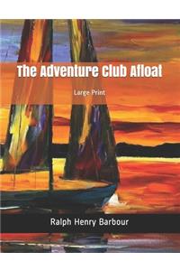 The Adventure Club Afloat