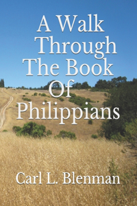 Walk Through The Book Of Philippians