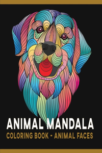 Animal Mandala Coloring Book - Animal Faces