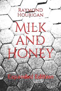 Milk and Honey