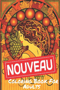 Nouveau Coloring Book For Adults