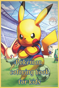 Pokémon Coloring Book For Kids