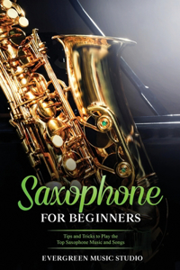 Saxophone for Beginners