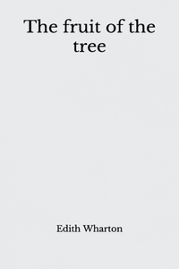 The fruit of the tree