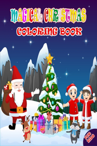 Magical Christmas Coloring Book For Kids