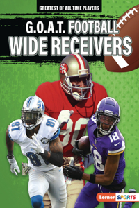 G.O.A.T. Football Wide Receivers