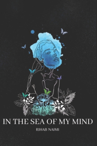 In the Sea of My Mind