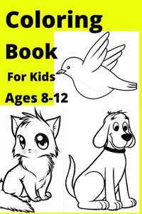 Coloring Book For Kids Ages 8-12