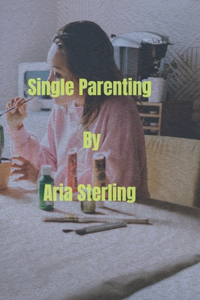 Single Parenting