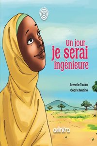 Un jour, je serai ingénieure