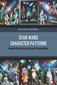 Star Wars Character Patterns