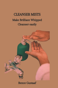 Cleanser Mists