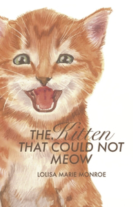 Kitten That Could Not Meow