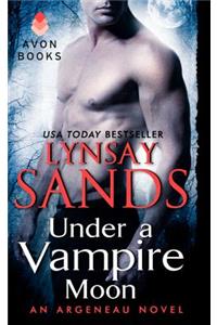 Under a Vampire Moon: An Argeneau Novel
