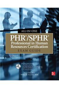 Phr/Sphr Professional in Human Resources Certification All-In-One Exam Guide