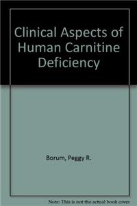 Clinical Aspects of Human Carnitine Deficiency