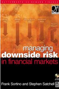 Managing Downside Risk in Financial Markets