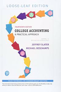 College Accounting Chapters 1-12 with Study Guide and Working Papers, Student Value Edition Plus Mylab Accounting with Pearson Etext -- Access Card Package