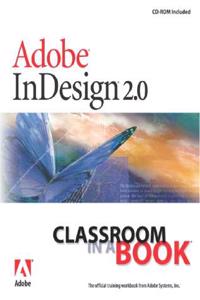 Adobe Indesign 2.0 Classroom in a Book