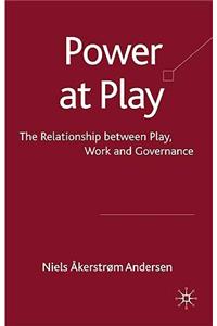 Power at Play