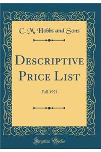 Descriptive Price List: Fall 1921 (Classic Reprint)