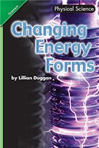 Science 2008 Chapter Booklet (Softcover) Grade 6 Chapter 17 Changing Energy Forms