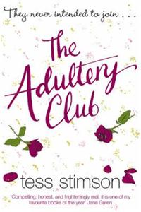 Adultery Club: In an often grey world there are fifty shades of seduction