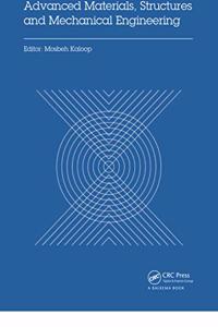 Advanced Materials, Structures and Mechanical Engineering
