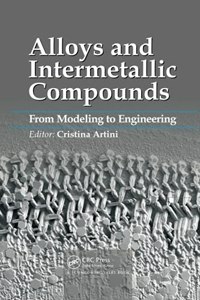 Alloys and Intermetallic Compounds: From Modeling to Engineering