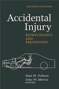 Accidental Injury: Biomechanics and Prevention