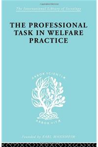 The Professional Task in Welfare Practice