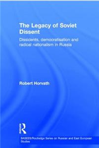 Legacy of Soviet Dissent