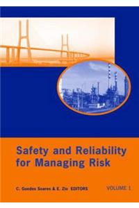 Safety and Reliability for Managing Risk, Three Volume Set