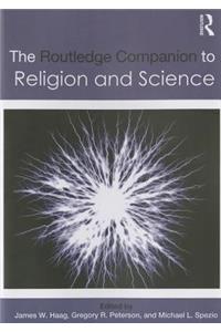 The Routledge Companion to Religion and Science