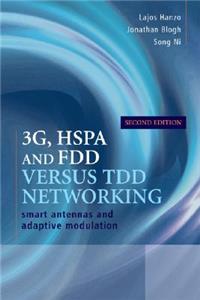 3g, Hspa and Fdd Versus Tdd Networking