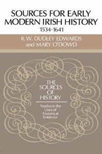 Sources for Modern Irish History 1534-1641