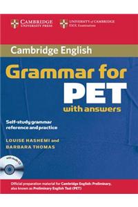 Cambridge Grammar for PET with Answers: Self-Study Grammar Reference and Practice
