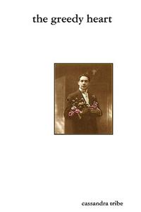 The Greedy Heart