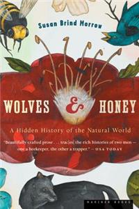 Wolves and Honey