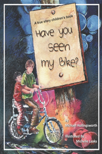 Have You Seen My Bike?