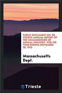 PUBLIC DOCUMENT NO. 98. FOURTH ANNUAL RE