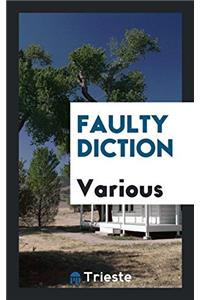 Faulty Diction