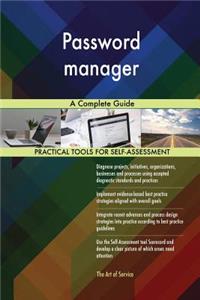 Password manager A Complete Guide