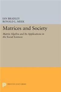 Matrices and Society