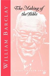 The Making of the Bible